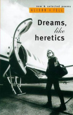 Dreams, Like Heretics