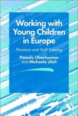 Working with Young Children in Europe