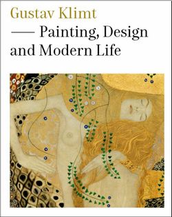 Gustav Klimt: Painting, Design and Modern Life