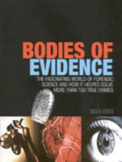 Bodies of Evidence