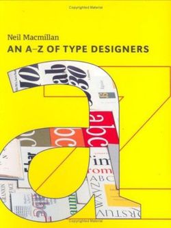 An A-Z of Type Designers