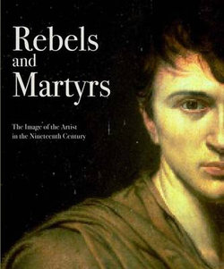 Rebels and Martyrs