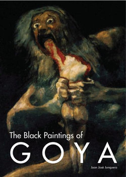 The Black Paintings of Goya