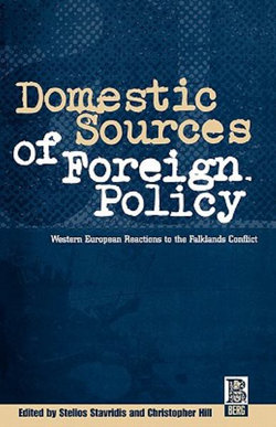 Domestic Sources of Foreign Policy