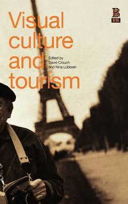 Visual Culture and Tourism