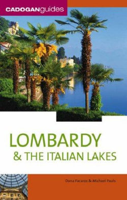 Lombardy and the Italian Lakes