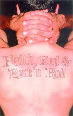 Faith, God and Rock 'n' Roll