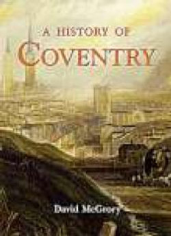 A History of Coventry