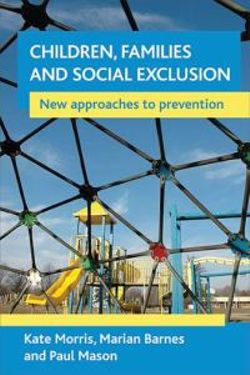 Children, Families and Social Exclusion