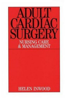 Adult Cardiac Surgery