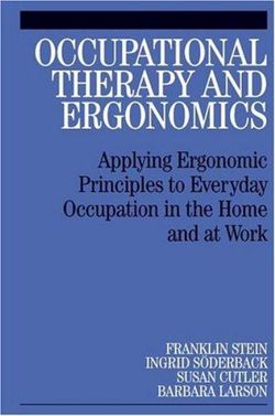 Occupational Therapy and Ergonomics