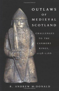 Outlaws of Medieval Scotland