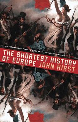 The Shortest History of Europe