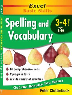 English Support Books: Spelling and Vocabulary: Years 3 & 4