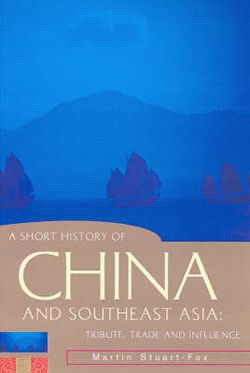 A Short History of China and Southeast Asia