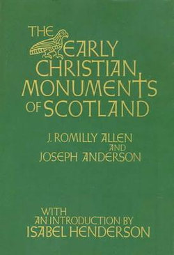 Early Christian Monuments of Scotland