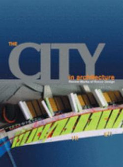 The City in Architecture