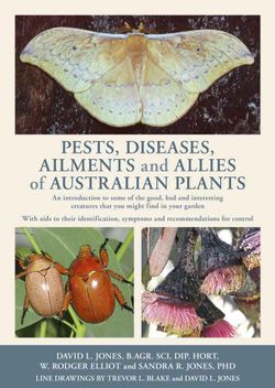 Pests Diseases & Ailments of Australian Native Plants