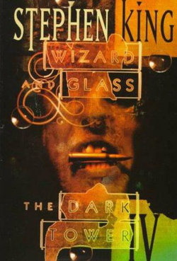 Wizard and Glass