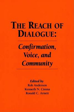 The Reach of Dialogue