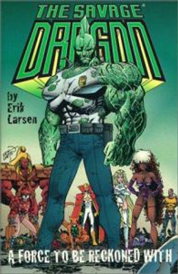 Savage Dragon Volume 7: A Talk With God