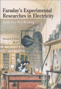 Faraday's Experimental Researches in Electricity