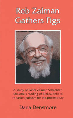 Reb Zalman Gathers Figs