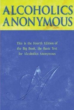 Alcoholics Anonymous Big Book