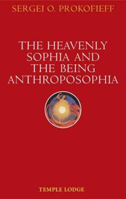 The Heavenly Sophia and the Being Anthroposophia