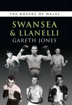 Boxers of Swansea and Llanelli