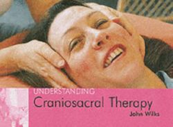 Understanding Craniosacral Therapy