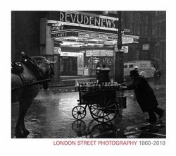 London Street Photography 1860-2010