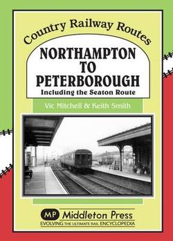 Northampton to Peterborough