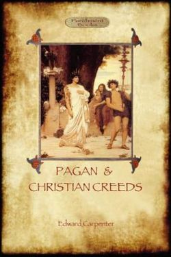 Pagan and Christian Creeds