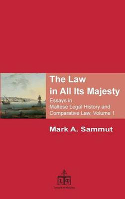 The Law in All its Majesty: Volume 1