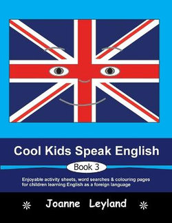 Cool Kids Speak English - Book 3