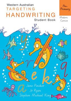 WA Targeting Handwriting Student Book Pre–Primary