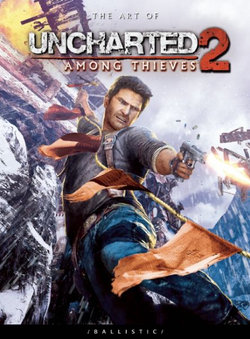 The Art of Uncharted 2: Among Thieves