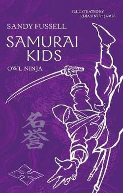 Samurai Kids 2: Owl Ninja