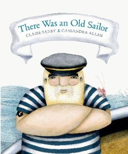 There Was an Old Sailor