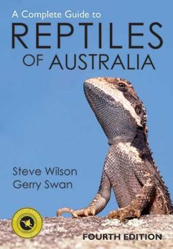 Complete Guide to Reptiles of Australia