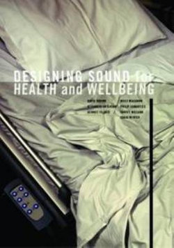 Designing Sound for Health and Wellbeing