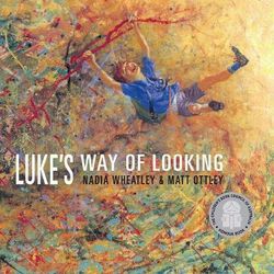 Luke's Way of Looking