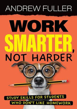 Work Smarter, Not Harder