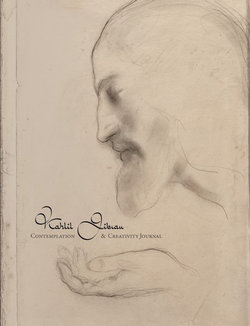 Kahlil Gibran - Contemplation and Creativity Journal