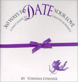 365 Ways to Date Your Love