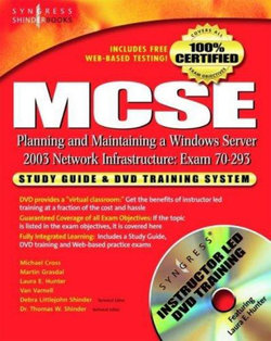 MCSE Planning and Maintaining a Windows Server 2003 Network Infrastructure (exam 70-293)