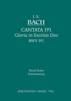 Gloria in Excelsis Deo, BWV 191