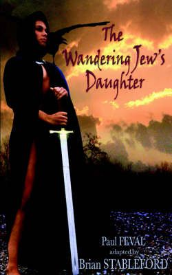 The Wandering Jew's Daughter