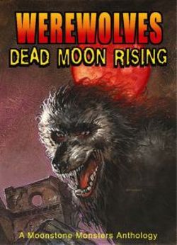 Werewolves: Dead Moon Rising